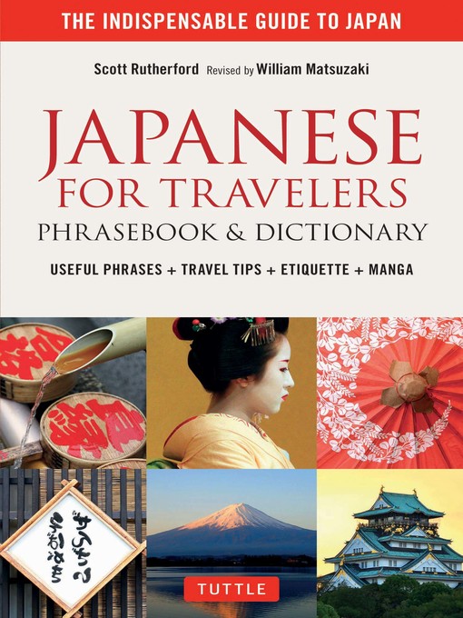 Title details for Japanese for Travelers Phrasebook & Dictionary by Scott Rutherford - Available